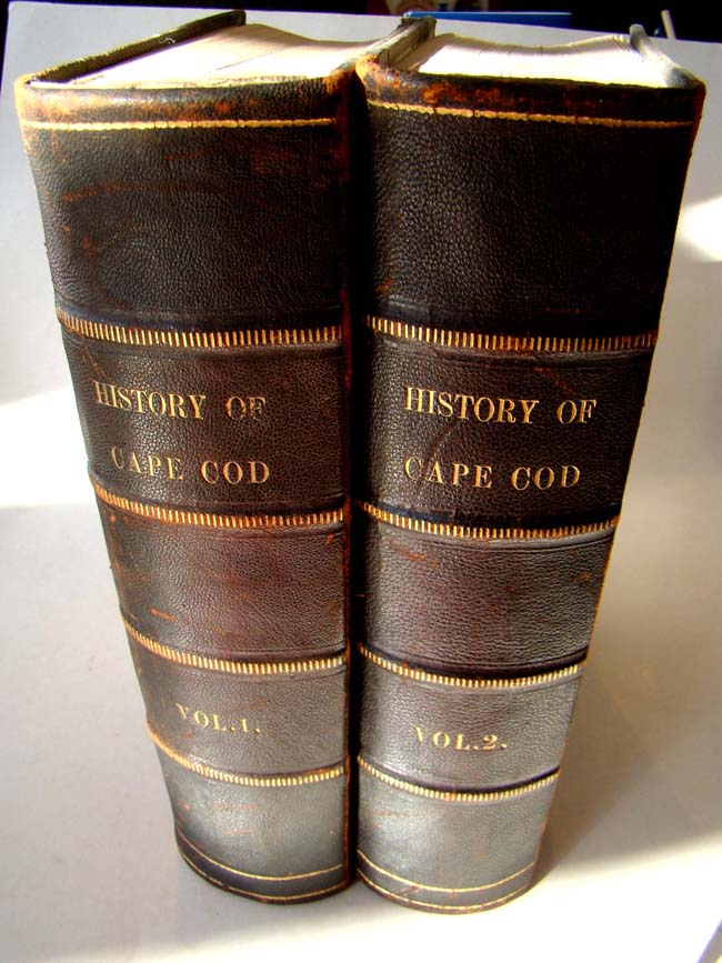 The History of Cape Cod by Frederck Freeman, First Edition, published 1858-1862